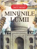 N. N. Malofeeva - Minunile Lumii (Enciclopedia pentru copii &bdquo;Micul Erudit&rdquo;)