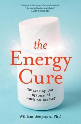 The Energy Cure: Unraveling the Mystery of Hands-On Healing foto
