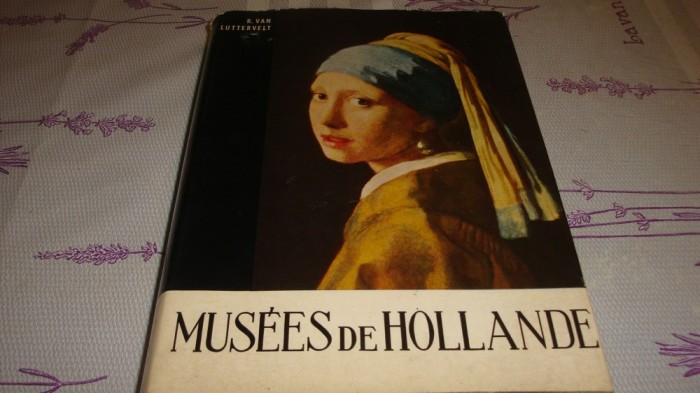R. Van Luttervelt - Musees de Hollande - 1960 Somogy