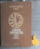 Calea ratacita O privire asupra artei populare romanesti Constantin Prut