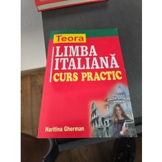 Limba italiană. Curs practic - Haritina Gherman