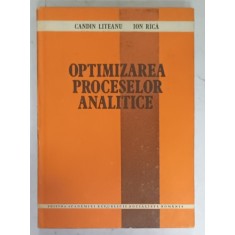 OPTIMIZAREA PROCESELOR ANALITICE de CANDID LITEANU si ION RICA , 1985