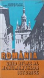 ROMANIA. GHID ATLAS AL MONUMENTELOR ISTORICE-VASILE CUCU, MARIAN STEFAN-233922