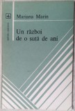 MARIANA MARIN-UN RAZBOI DE 100 DE ANI:UTOPII SI ALTE POEME DE DRAGOSTE/DEBUT1981