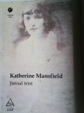 KATHERINE MANSFIELD - JURNAL TRIST