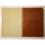 Timotei Cipariu - Opere I + II (2 vol.; ed. Carmen-Gabriela Pamfil; 1987)
