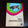 Cheile longevitatii active - Roger Castell