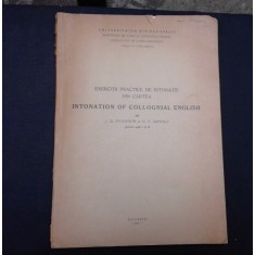 EXERCITII PRACTICE DE INTONATIE DIN CARTEA INTONATION OF COLLOGNIAL ENGLISH - J.D. O&#039;CONNOR