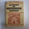 Dictionar De Mitologie Generala - Victor Kernbach , 20231