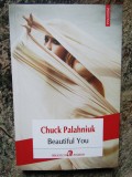 Chuck Palahniuk - Beautiful You