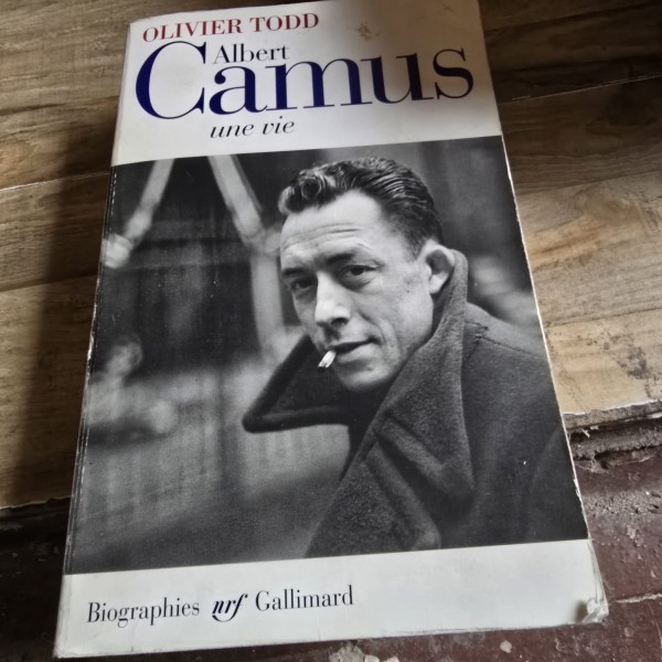 Albert Camus, une vie - Olivier Todd