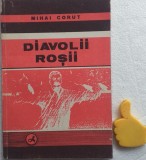 Diavolii rosii Mihai Corut