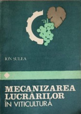 MECANIZAREA LUCRARILOR IN VITICULTURA-ION SULEA foto