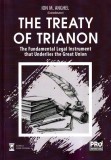 The Treaty of Trianon. The Fundamental Legal Instrument that Underlies the Great Union - Universul Juridic