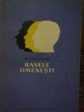 M. F. Nesturh - Rasele Omenesti (Editia: 1957)