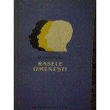 M. F. Nesturh - Rasele Omenesti (Editia: 1957)