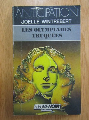 Joelle Wintrebert - Les Olympiades truquee foto