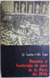 Romania si Conferinta de pace de la Paris din 1946 &ndash; St. Lache