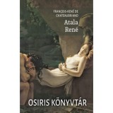 Atala - Ren&eacute; - F.R. De Chateaubriand