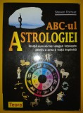 Steven Forrest - ABC-ul Astrologiei