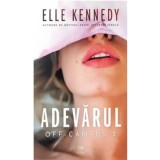 Adevarul. Seria Off-Campus, volumul 3 - Elle Kennedy