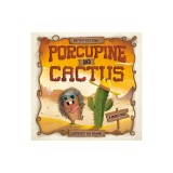 Porcupine and Cactus