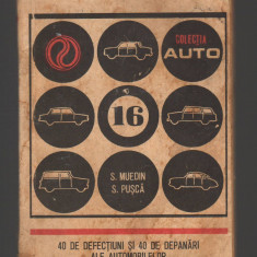 C8855 40 DE DEFECTIUNI SI DE 40 DE DEPANARI ALE AUTOMOBILELOR - MUEDIN, PUSCA