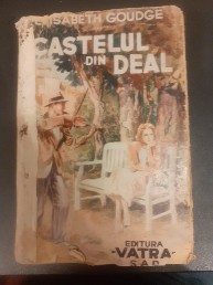 Castelul din deal - Elisabeth Goudge (1945)