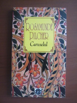 Rosamunde Pilcher - Caruselul foto