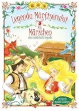 Das M&auml;rzchen: Brauch und Legende / Martisorul: Obicei si Legenda