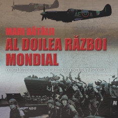 Mari batalii. Al doilea razboi mondial |