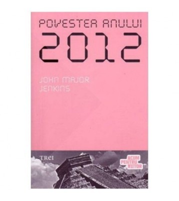 John Major Jenkins - Poveste anului 2012 - 103097 foto