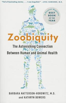 Zoobiquity: What Animals Can Teach Us about Health and the Science of Healing foto