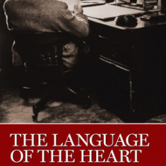 The Language of the Heart: Bill W.'s Grapevine Writings