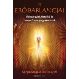 Az erő barlangjai - Sergio Magana Ocelocoyotl