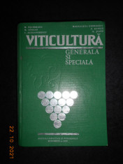 M. OSLOBEANU - VITICULTULA GENERALA SI SPECIALA (1980, editie cartonata) foto