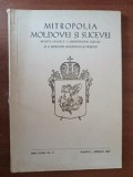 Mitropolia Moldovei si Sucevei Revista oficiala a Arhiepiscopiei Iasilor si a Episcopiei Romanului si Husilor LXIII