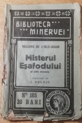 myh 621 - Biblioteca Minervei - 185 - Misterul esafodului - V de Lisle Adam 1915 foto