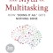 The Myth of Multitasking, Second Edition: How &quot;&quot;doing It All&quot;&quot; Gets Nothing Done