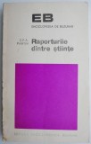Raporturile dintre stiinte - C. F. A. Pantin, Carte Filosofie