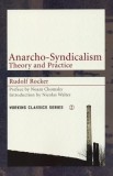 Anarcho-Syndicalism: Theory and Practice, 2015