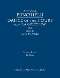 Dance of the Hours from &#039;La Gioconda&#039;: Study score