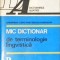 MIC DICTIONAR DE TERMINOLOGIE LINGVISTICA-GHEORGHE CONSTANTINESCU-DOBRIDOR-280080