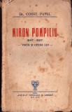 1177SPN Miron Pompiliu, 1847-1897, viața și opera lui de Constantin Pavel, cu dedicația autorului pentru profesorul Ioan Lupaș, 1930, Beiuș