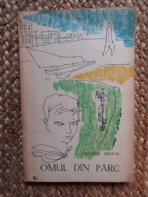 OMUL DIN PARC-GEORGE NESTOR foto