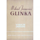 Richard Petzold - Mihail Ivanovici Glinka - Viata in imagini - 119628