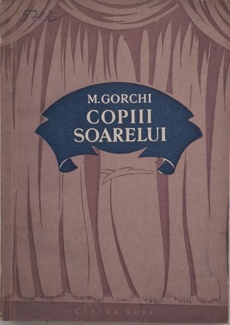 Copiii soarelui - M. Gorchi