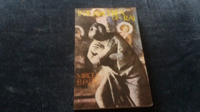 MIRCEA ELIADE - INTOARCEREA DIN RAI foto