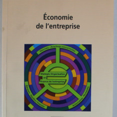 ECONOMIE DE L 'ENTREPRISE par JEAN - PIERRE PONSSARD ...HERVE TANGUY , 2007