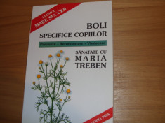 MARIA TREBEN - BOLI SPECIFICE COPIILOR ( format mai mare )* foto